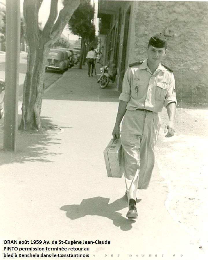 ORAN - perm 1 av. Saint Eugene fin de perm retour Kenchela dans le Contantinois Jean Claude Pinto 1959.jpg